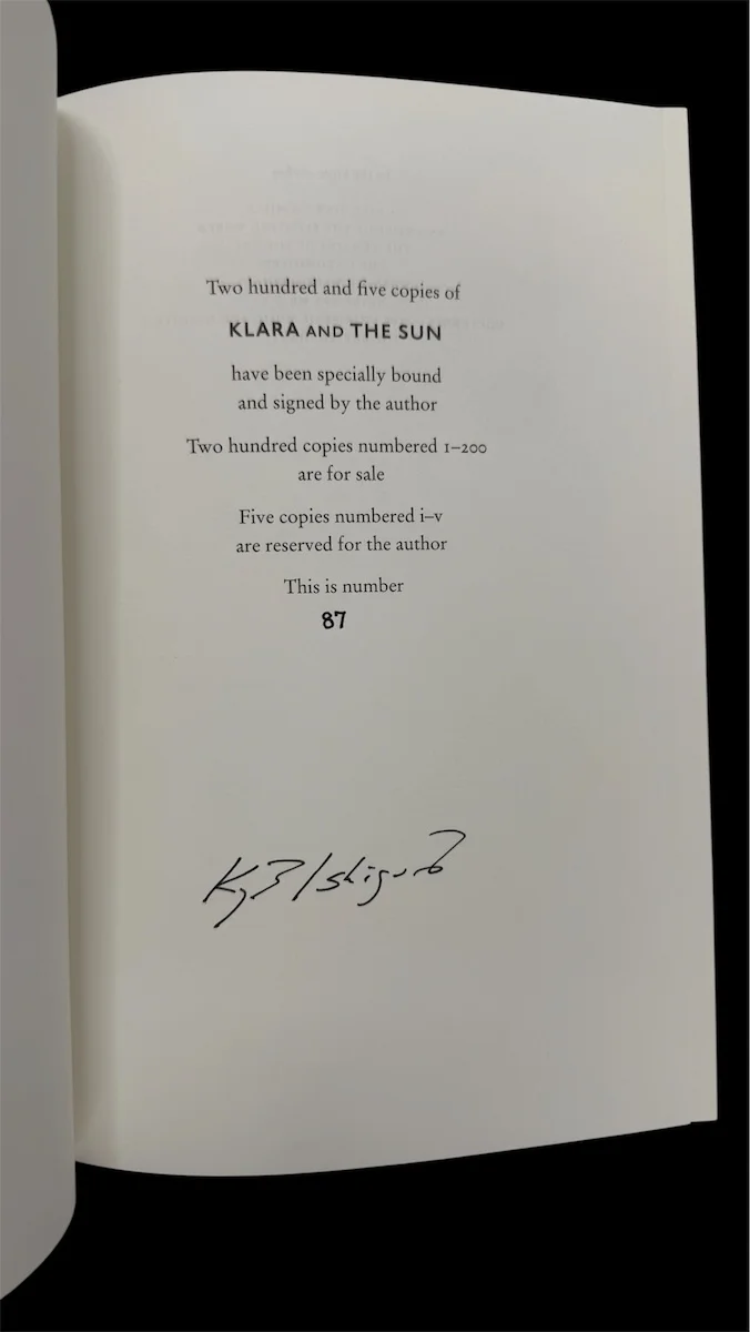 The limitation leaf of the Faber signed limited edition: 205 copies specially bound and signed, 200 numbered 1-200 for sale, five numbered i-v reserved for the author; this copy number 87, with Ishiguro's signature beneath