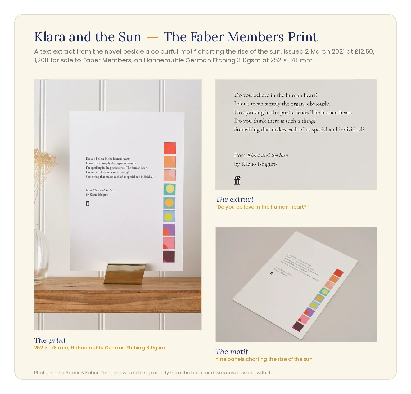 The Faber Members print for Klara and the Sun: the sheet on a stand, a detail of the text extract beginning "Do you believe in the human heart?", and the motif of nine coloured panels charting the rise of the sun